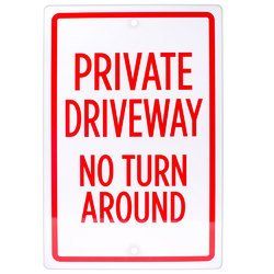 Private Gateway No Turn Around Sign